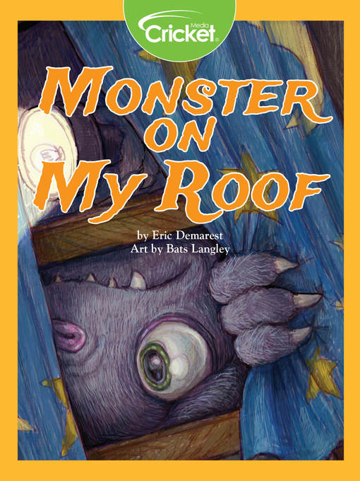 Title details for Monster on My Roof by Eric Demarest - Available